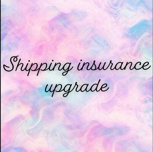 Shipping insurance upgrade